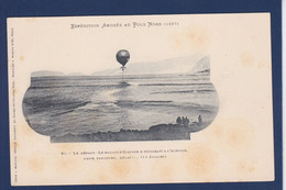 CPA Polaire Polar Pole Expédition Andrée Pole Nord 1897 Non Circulé Ballon Rond Montgolfière - Andere & Zonder Classificatie