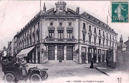 37 - Indre Et Loire -  TOURS - Le Theatre Francais - Tours