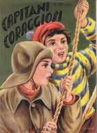 Rudiard Kipling CAPITANI CORAGGIOSI - ILLUSTRATO LUISE -  EDITRICE BOSCHI. 1955 - Teenagers & Kids