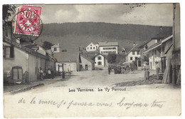 LES VERRIERES - La Vy Perroud - Ed. Numa Jeanneret P. N. Nr. 2094 - Les Verrières