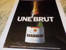 ANCIENNE PUBLICITE UNE BRUTE CHAMPAGNE MERCIER 1970 - Alcools