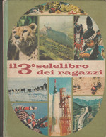 LIBRO AA. VV. IL 3 SELELIBRO DEI RAGAZZI 1964 SELEZIONE DAL READER'S DIGEST - Teenagers & Kids