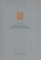 Wiener Werkstätte Buch Die Postkarten Der Wiener Werkstätte Hansen, Traude 1982 Verlag Schneider-Henn 328 Seiten Mit 840 - Wiener Werkstaetten