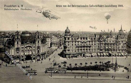 FRANKFURT/Main ILA 1909 - Gruss Von Der ILA Bahnhofsplatz Nordseite (138421) I Montagnes - Unclassified