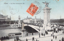 Paris - Le Pont Alexandre III - Oblitération 1910 - Bridges