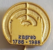 Zagreb 1786 - 1886 Croatia Archery Zagreb Shooting Association PIN A6/2 - Tiro Al Arco