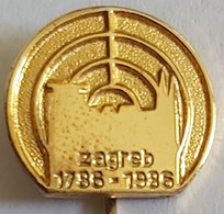 Zagreb 1786 - 1986 Croatia Archery Zagreb Shooting Association PIN A6/2 - Bogenschiessen