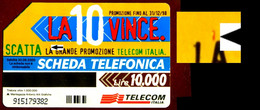 G 832 C&C 2907 SCHEDA USATA LA 10 VINCE ECCO I PREMI VARIANTE VIRGOLA ROSSA - [3] Fehlliste