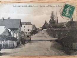 LA CHÂTAIGNERAIE Entrée En Ville Par La Gare - La Chataigneraie