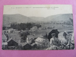 LE BUSSANG  LE THILLOT   VUE PANORAMIQUE DE LA VALLEE DE LA MOSELLE - Bussang