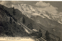 74 - St GERVAIS LES BAINS - Le Petit Train Au Passage Du Dôme De Miage  Et Les Montagnes De Savoie - Saint-Gervais-les-Bains