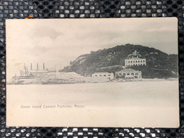 MACAU 19 CENTUARY  PICTURE POST CARD - VIEW OF GREEN ISLAND CEMENT FACTORIES. - Macau