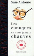 Les Eunuques Ne Sont Jamais Chauves - Novelas Negras