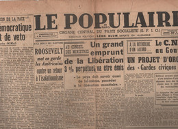 LE POPULAIRE 4 11 1944 - EPURATION CLAUDE MAUBOURGUET - PETIOT - VOTE DES FEMMES - EMPRUNT - NATIONALISATIONS - BUDAPEST - General Issues