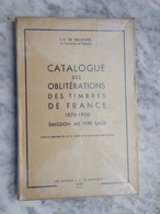 DE BEAUFOND. CATALOGUE DES OBLITERATIONS DES TIMBRES DE FRANCE. 1876-1900. TYPE SAGE. 1960 - France