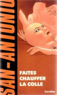 FAITES CHAUFFER LA COLLE - Roman Noir