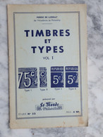 PIERRE DE LISERAY. TIMBRES ET TYPES. VO I. N° 197 SUR 500 EXEMPLAIRES - Frankrijk