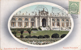 CPA Exposition De Bruxelles - Façade Principale - Oblitération Avec Flamme Exposition 1910 - Weltausstellungen