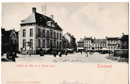 L'Hotel De Ville Et La Grand' Place - Turnhout - Turnhout