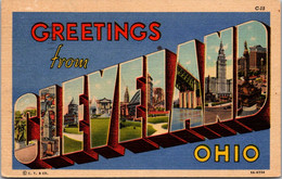 Ohio Greetings From Cleveland Large Letter Linen 1952 Curteich - Cleveland