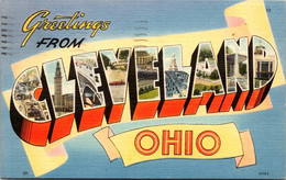 Ohio Greetings From Cleveland Large Letter Linen 1949 - Cleveland