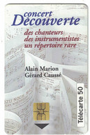 TELECARTE DECOUVERTE CONCERT ALAIN MARION GERARD CAUSSE 50 U SO3 04/94   / Justifié à Gauche - 1994