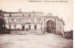 VERFEUIL ( 31 ) -  Ancienne Porte De La Ville Fortifiée - Verfeil