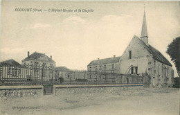 Dép 61 - Ecouche - L'Hôpital Hospice Et La Chapelle - Bon état - Ecouche