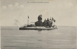 CARTE "LE NERVAL "  SUBMERSIBLE AUTONOME "  ANNEE 1905 - Sottomarini