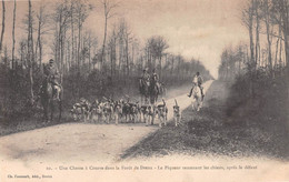 Forêt De DREUX (Eure-et-Loir) - Une Chasse à Courre - Le Piqueur Ramenant Les Chiens, Après Le Défaut - Précurseur - Dreux