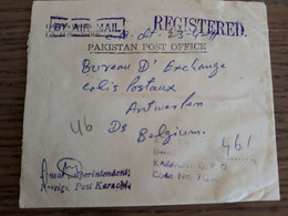 Portvrije Brief Van Pakistan Post Office Karachi 11-4-1923 Registered  By Air Mail Naar Antwerpen - Pakistan