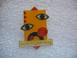 Pin's Du Plus Grand Festival Open Air De Suisse, Paléo Festival Nyon - Muziek