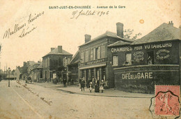 St Just En Chaussée * 1906 * Avenue De La Gare * Café Restaurant , Café De La Gare - Saint Just En Chaussee