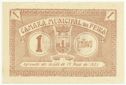 FEIRA - Cédula De 1 Centavo - Unc. - M.A. 888 - 17.05.1921 - Portugal - Emergency Paper Money Notgeld - Portugal