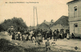 Fronsac * Route , Les Vendangeurs * Thème Vin Vins Vendanges Vendangeur Viticulteur Viticulture - Sonstige & Ohne Zuordnung