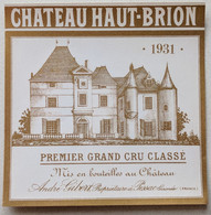 Château Haut Brion 1931       Pessac Léognan  Graves  Bordeaux    1er Grand Cru Classé - Bordeaux