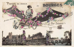 18-BOURGES- PLANANT AU DESSUS DE BOURGES JE VOUS ENVOIE UN BON SOUVENIR - Bourges