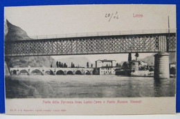 (L) LECCO  - PONTE FERROVIA  E PONTE AZZONE VISCONTI - NON VIAGGIATA 1904 - Lecco