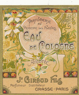 SA 05 / ETIQUETTE  SAVON  PARFUM   EAU DE COLOGNE  J. GIRAUD FILS  PARFUMEUR DISTILLATEUR   GRASSE - Etiquettes