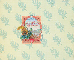 SA 31 / ETIQUETTE  SAVON  PARFUM  SAVON ADOUCISSANT FOUGERE D'ECOSSE  REMY       PARIS - Etiquettes