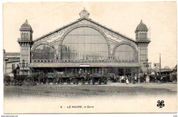 76 ( Seine Maritime ) - LE HAVRE -  La Gare - Gare