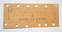 Carte Ticket Hebdomadaire De TRAVAIL -  Métro RATP - Station GARE DE LYON - PARIS 1960 - Europe