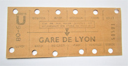 Carte Ticket Hebdomadaire De TRAVAIL -  Métro RATP - Station GARE DE LYON - PARIS 1960 - Europa