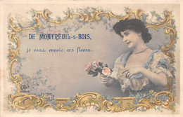 93-MONTREUIL-SOUS-BOIS-JE VOUS ENVOIE CES FLEURS - Montreuil