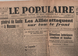 LE POPULAIRE 17 11 1944 - EPURATION - DE GAULLE A MOSCOU - FRONT MONTBELIARD - LA CAGOULE - MUNICH - ESPAGNE BARCELONE - General Issues