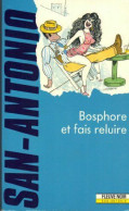 Bosphore Et Fais Reluire - Roman Noir