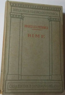 LIBRO RIME DI FRANCESCO PETRARCA SONZOGNO 1930 - Classic