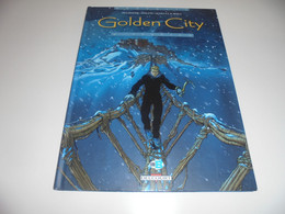 EO GOLDEN CITY TOME 6/ TBE - Golden City