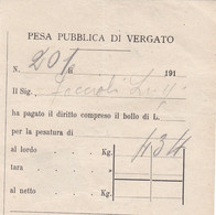 VERGATO (BOLOGNA) RICEVUTA DI PAGO - PESA PUBBLICA DI VERGATO - 191. - Italia