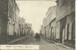 ENNEZAT ( Puy De Dôme ) , Grande Rue , 1917 , µ - Ennezat